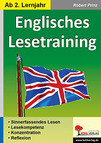 Englisches Lesetraining: Sinnerfassendes Lesen in englischer Sprache von Unbekannt