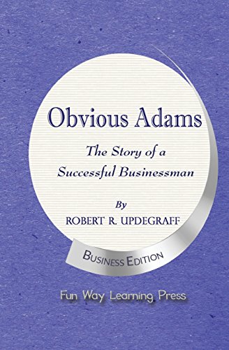 Obvious Adams: The Story of a Successful Businessman von Fun Way Learning Company, Inc.