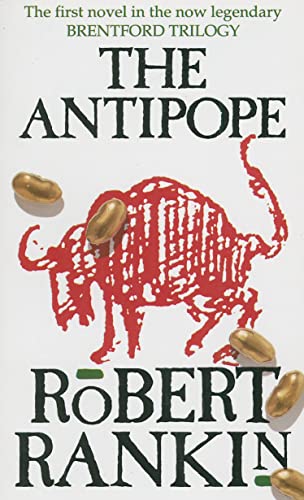 The Antipope: Volume 1 (Brentford Trilogy)