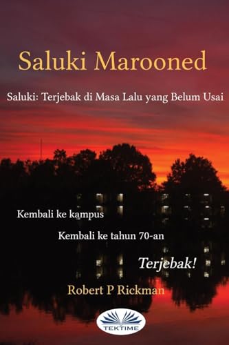 Saluki Marooned - Saluki: Terdampar di Masa Lalu yang Belum Usai von Tektime
