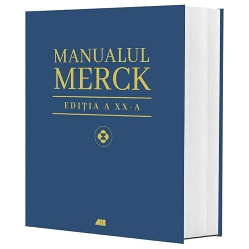 Manualul Merck De Diagnostic Si Tratament. Editia A Xx-A von All