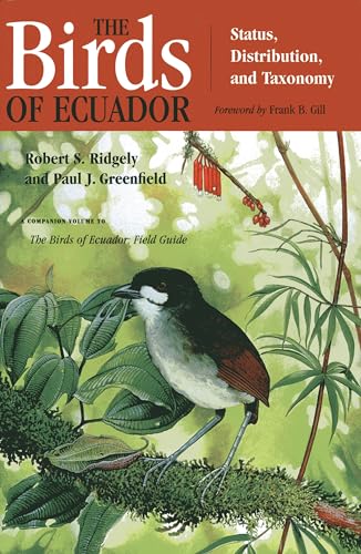 The Birds of Ecuador: Field Guide (Birds of Ecuador (Paperback))