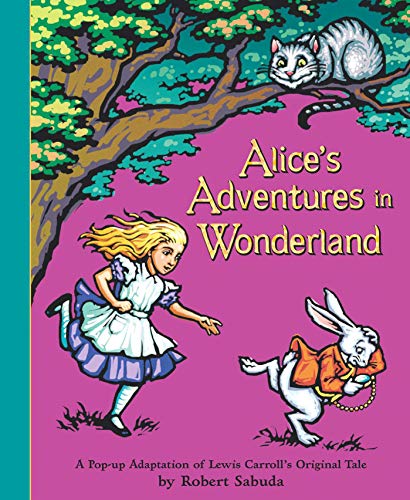 Alice's Adventures in Wonderland: The perfect gift with super-sized pop-ups!