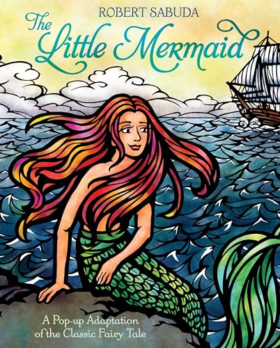 The Little Mermaid: A Pop-Up Adaptation of the Classic Fairy Tale (Pop-Up Classics)