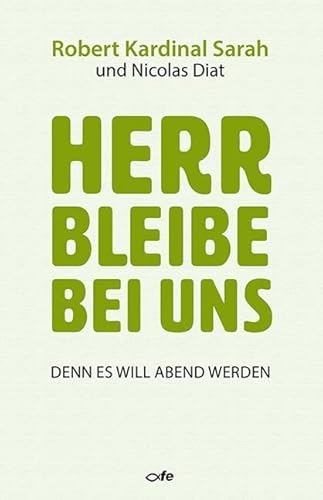 Herr bleibe bei uns: Denn es will Abend werden von Fe-Medienverlags GmbH