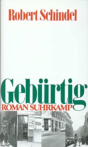 Gebürtig: Roman von Suhrkamp Verlag AG