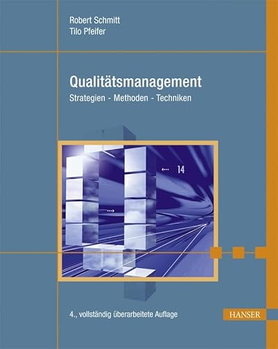 Qualitätsmanagement: Strategien, Methoden, Techniken