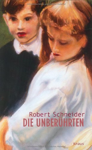 Die Unberührten von Knaus, A