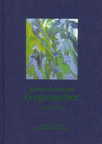 Gegengebet: Gedichte Gegengebet: Gedichte