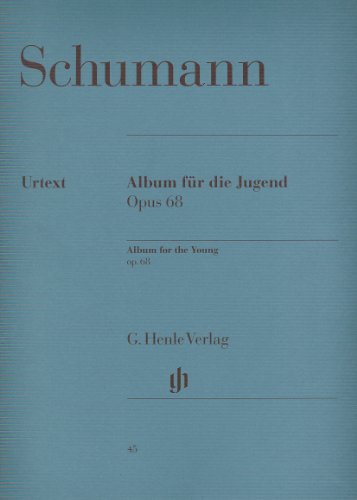 Album für die Jugend op 68: Besetzung: Klavier zu zwei Händen (G. Henle Urtext-Ausgabe) von Henle, G. Verlag