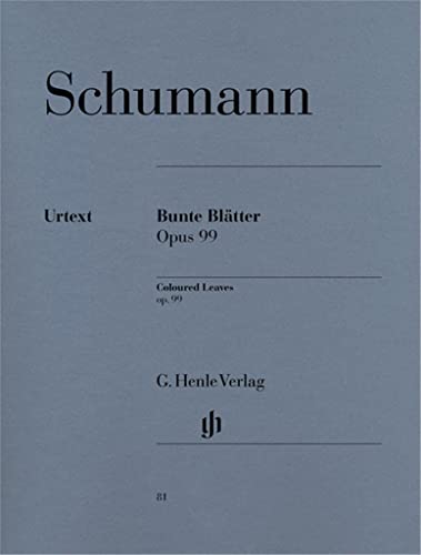 Bunte Blätter Op 99. Klavier: Besetzung: Klavier zu zwei Händen (G. Henle Urtext-Ausgabe) von Henle, G. Verlag