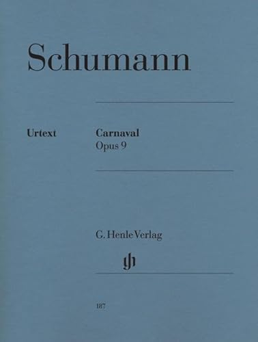 Carnaval Op 9. Klavier: Instrumentation: Piano solo (G. Henle Urtext-Ausgabe) Carnaval Op 9. Klavier: Instrumentation: Piano solo (G. Henle Urtext-Ausgabe)