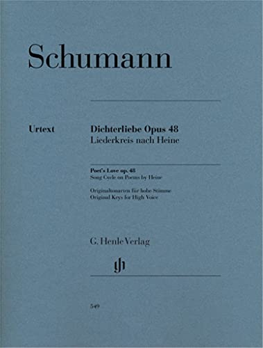 Dichterliebe Op 48. Gesang Hoch, Klavier: Besetzung: Singstimme und Klavier (G. Henle Urtext-Ausgabe) von G. Henle Verlag