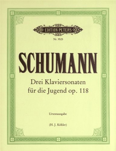 Drei Klaviersonaten für die Jugend op.118 Drei Klaviersonaten für die Jugend op.118
