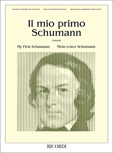 Il Mio Primo Schumann Il Mio Primo Schumann