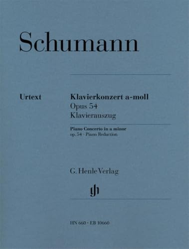 Klavierkonzert a-moll op. 54 (Klavierauszug): erste praktische Notenausgabe (G. Henle Urtext-Ausgabe) von HENLE