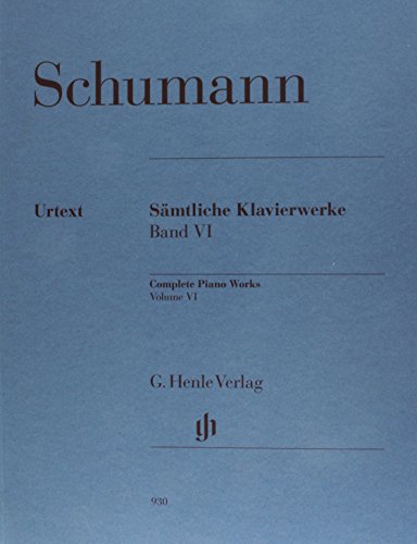 Sämtliche Klavierwerke Band VI: Besetzung: Klavier zu zwei Händen (G. Henle Urtext-Ausgabe)
