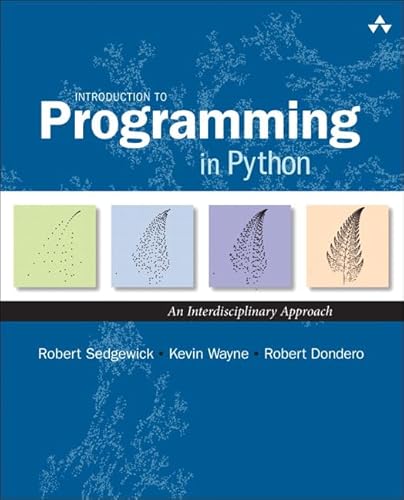 Introduction to Programming in Python: An Interdisciplinary Approach