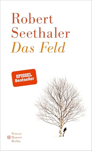 Das Feld: Roman von Hanser Berlin