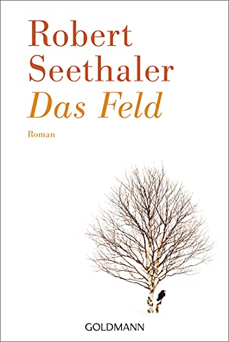 Das Feld: Roman