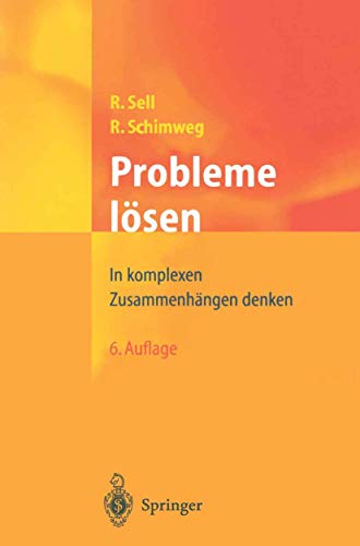 Probleme lösen: In Komplexen Zusammenhängen Denken