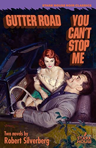 Gutter Road / You Can't Stop Me von Stark House Press