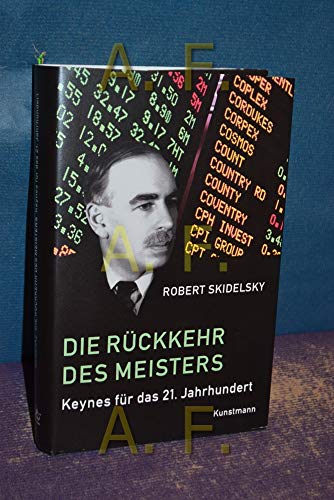 Die Rückkehr des Meisters: Keynes für das 21. Jahrhundert