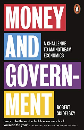 Money and Government: A Challenge to Mainstream Economics