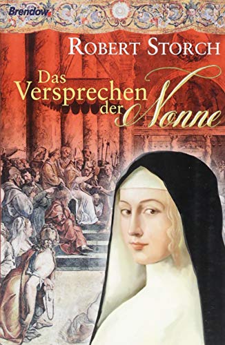 Das Versprechen der Nonne: Roman