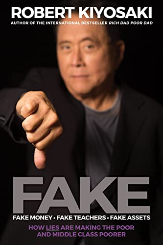 FAKE: Fake Money, Fake Teachers, Fake Assets: An Entrepreneur's Team von Ingram Publisher Services