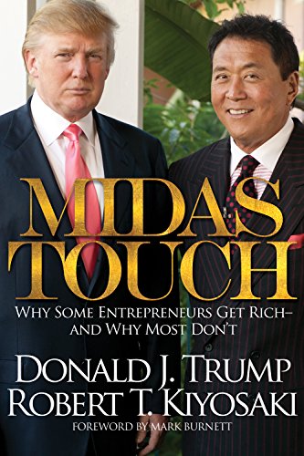 Midas Touch: Why Some Entrepreneurs Get Rich and Why Most Don't von Plata Publishing