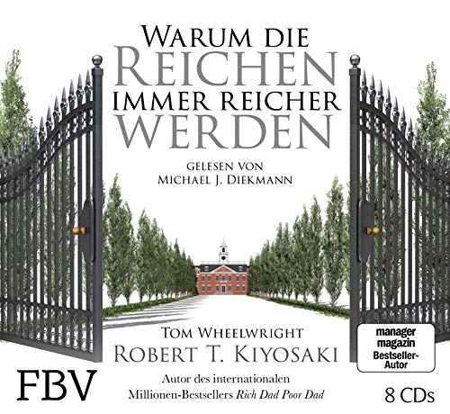 Warum die Reichen immer reicher werden Warum die Reichen immer reicher werden von Finanzbuch Verlag