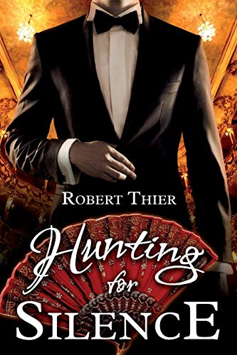 Hunting for Silence (Storm and Silence Saga, Band 5)