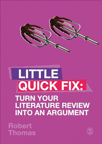 Little Quick Fix: Turn Your Literature Review into an Argument