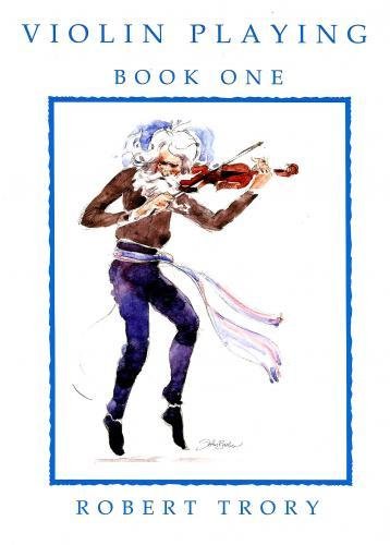 Robert Trory: Violin Playing Book 1 von Waveney Music Publications