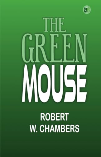 The Green Mouse von Zinc Read