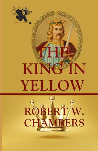 The King In Yellow von Independently published