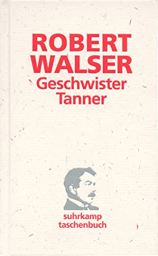 Geschwister Tanner: Roman (suhrkamp taschenbuch) von Suhrkamp Verlag AG