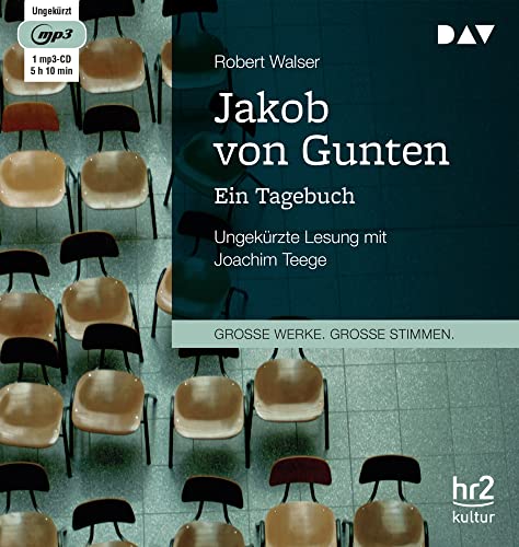 Jakob von Gunten. Ein Tagebuch: Ungekürzte Lesung (1 mp3-CD)