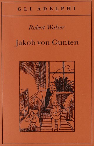 Jakob von Gunten. Un diario von Adelphi