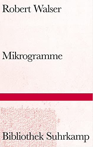 Mikrogramme Mikrogramme von Suhrkamp Verlag AG