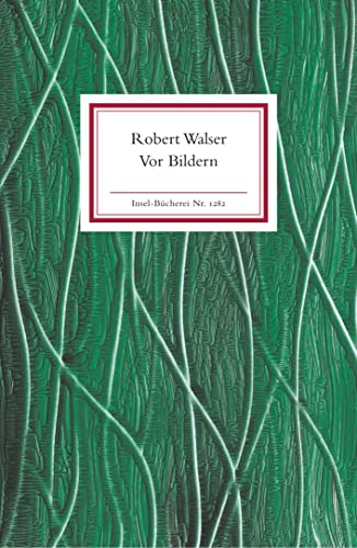 Vor Bildern: Geschichten und Gedichte (Insel-Bücherei) von Insel Verlag