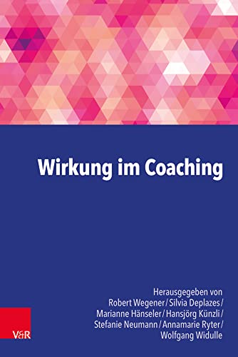 Wirkung im Coaching von Vandenhoeck & Ruprecht