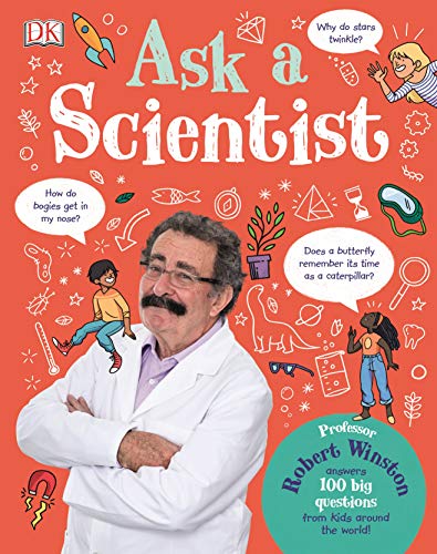 Ask A Scientist: Professor Robert Winston Answers 100 Big Questions from Kids Around the World!