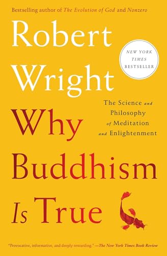 Why Buddhism is True: The Science and Philosophy of Meditation and Enlightenment von Simon & Schuster