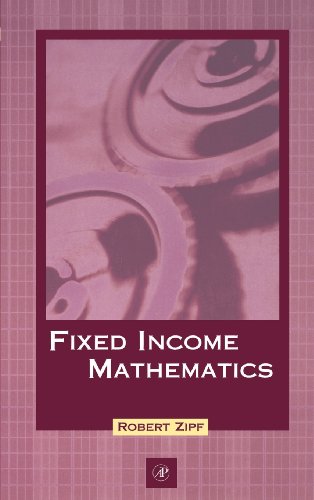 Fixed Income Mathematics von Academic Press