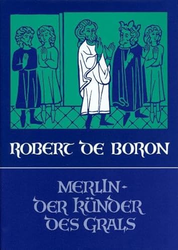 Merlin, der Künder des Grals (Edition Perceval) von Verlag am Goetheanum