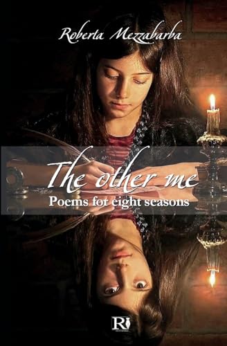 The Other Me: Poems For Eight Seasons von Tektime