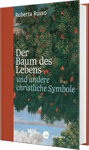 Der Baum des Lebens und andere christliche Symbole von Katholisches Bibelwerk