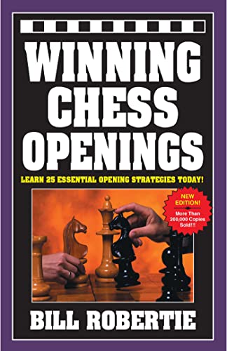 Winning Chess Openings: Learn 25 Essential Opening Strategies Today!